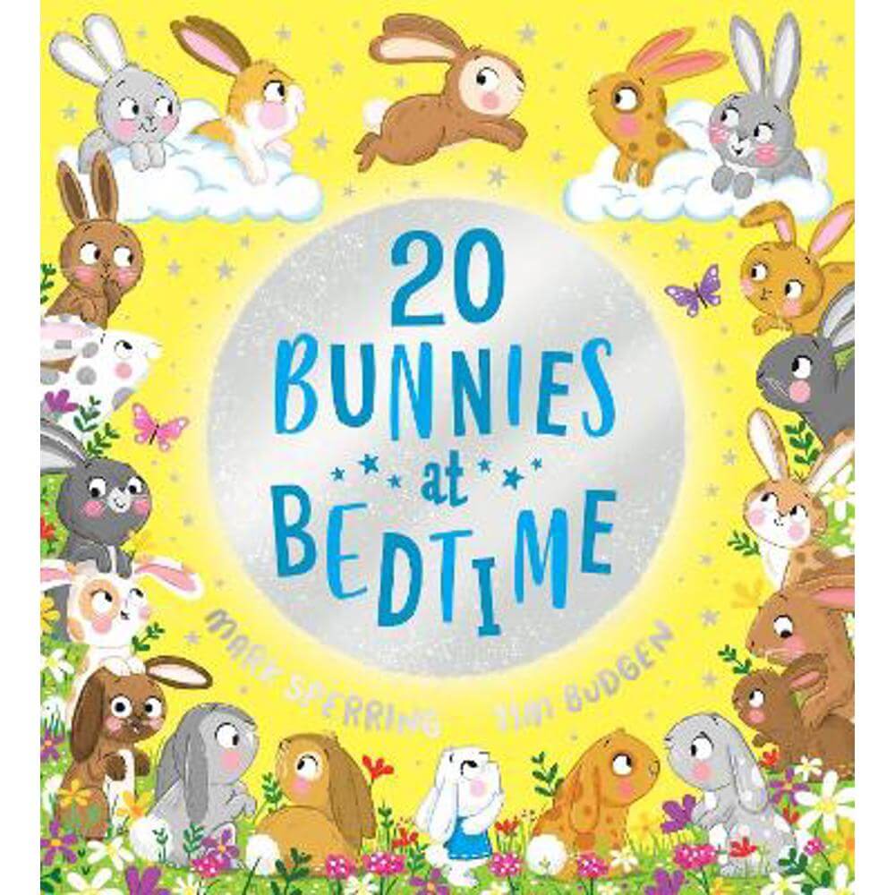 Twenty Bunnies at Bedtime (Paperback) - Mark Sperring